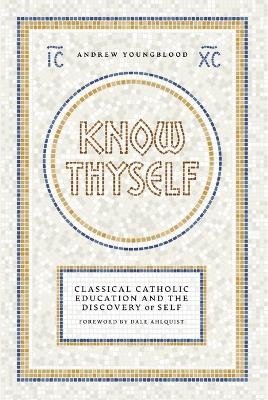 Know Thyself - Andrew Youngblood