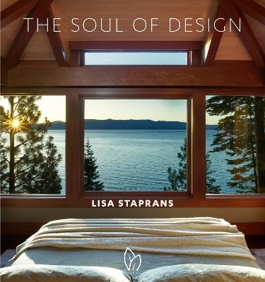 The Soul of Design - Lisa Staprans