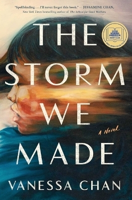 The Storm We Made - Vanessa Chan