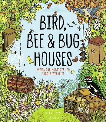 Bird, Bee and Bug Houses - Susie Behar