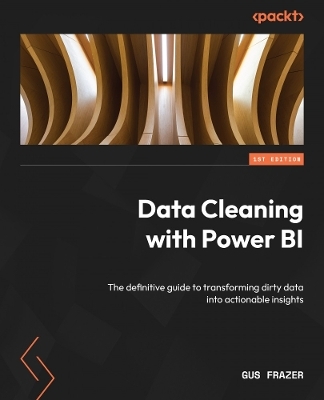 Data Cleaning with Power BI - Gus Frazer