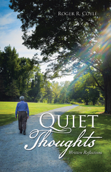 Quiet Thoughts - Roger R. Coyle