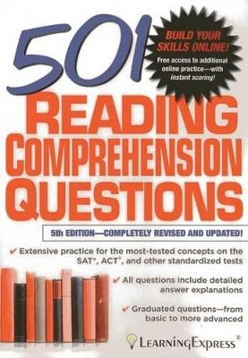 501 Reading Comprehension Questions -  Learningexpress LLC