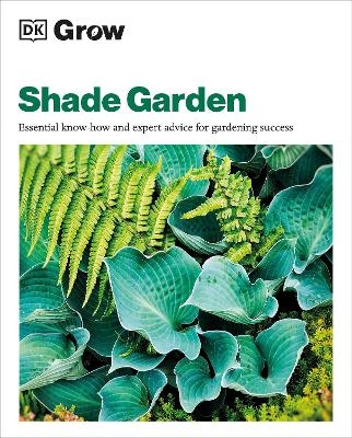 Grow Shade Garden - Zia Allaway