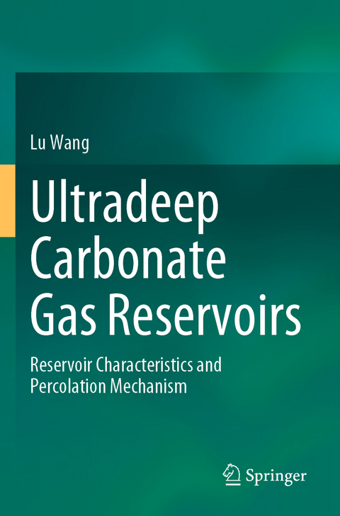 Ultradeep Carbonate Gas Reservoirs - Lu Wang