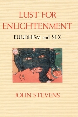 Lust for Enlightenment - John Stevens