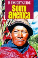 South America Insight Guide - 