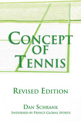 Concept of Tennis -  Dan Schrank
