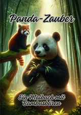 Panda-Zauber - Diana Kluge
