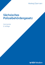 Sächsisches Polizeibehördengesetz - Hartwig Elzermann