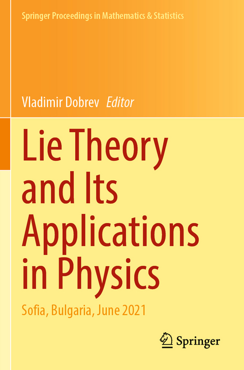 Lie Theory and Its Applications in Physics - 