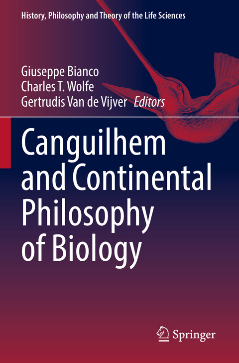 Canguilhem and Continental Philosophy of Biology - 