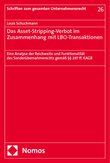 Das Asset-Stripping-Verbot im Zusammenhang mit LBO-Transaktionen - Louis Schuchmann