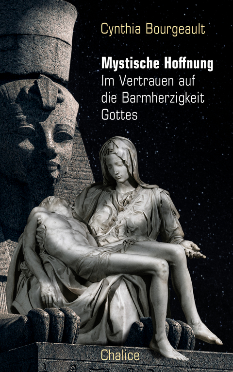 Mystische Hoffnung - Cynthia Bourgeault