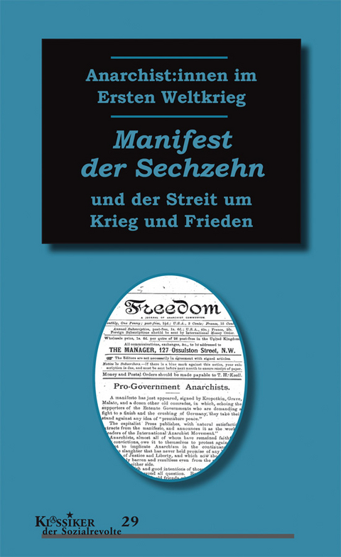 Manifest der Sechzehn -  Anarchist:innen im Ersten Weltkrieg