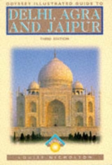 Delhi, Agra and Jaipur - Nicholson, Louise