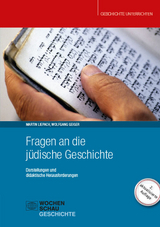 Fragen an die jüdische Geschichte - Geiger, Wolfgang; Liepach, Martin