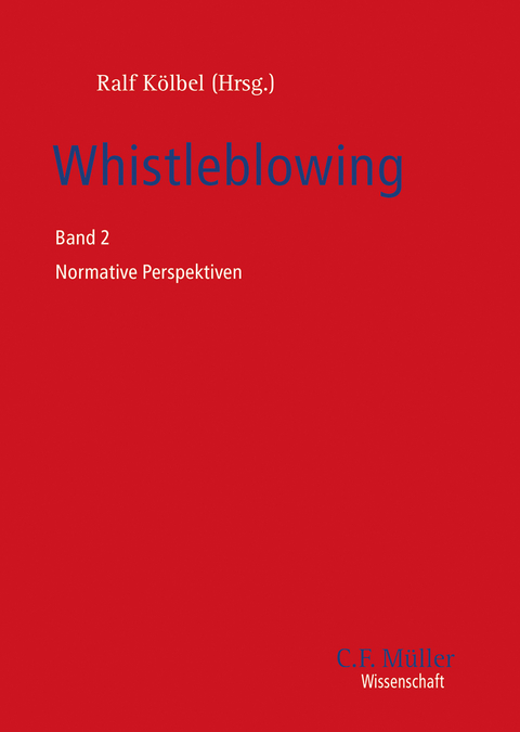 Whistleblowing - Andreas Fisahn, Julian Dörr, Alexander Kruska