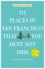 111 Places in San Francisco that you must not miss - Floriana Petersen