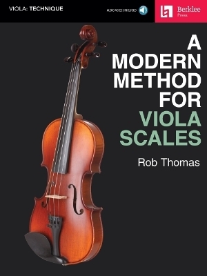 A Modern Method for Viola Scales - Rob Thomas