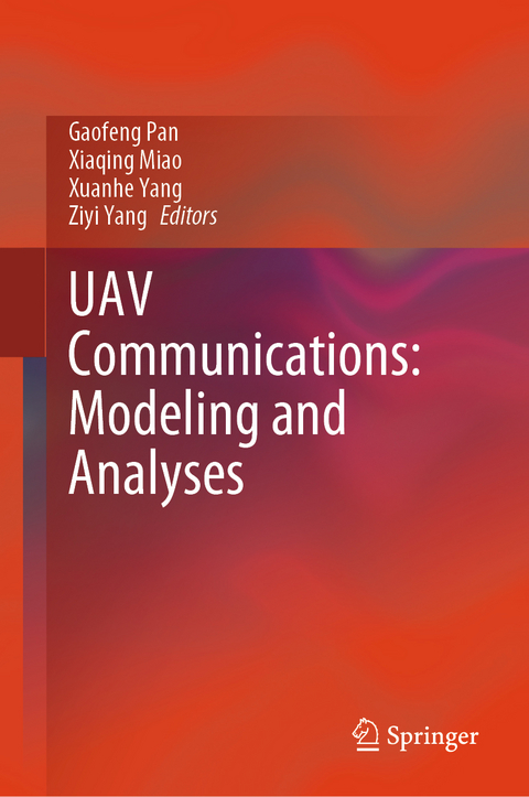UAV Communications: Modeling and Analyses - 