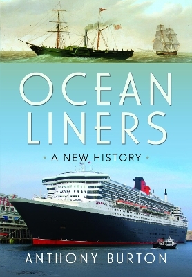 Ocean Liners - Anthony Burton