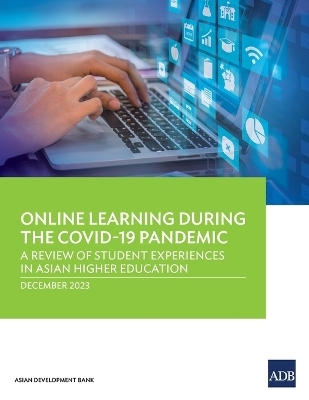 Online Learning during the COVID-19 Pandemic -  Asian Development Bank