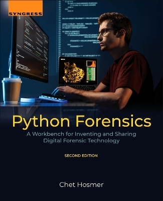Python Forensics - Chet Hosmer