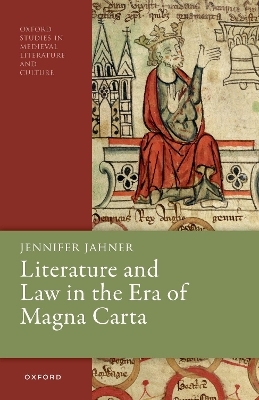 Literature and Law in the Era of Magna Carta - Dr Jennifer Jahner