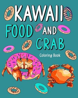 Kawaii Food and Crab Coloring Book -  Paperland