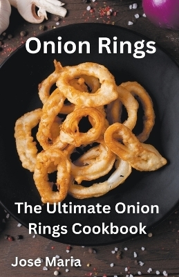 Onion Rings - Jose Maria