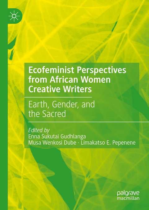 Ecofeminist Perspectives from African Women Creative Writers - 