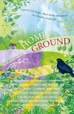 Home Ground - Amaris Chase, Stephen Connolly, Daphne Denley, J.J. Drover, Vicki Fletcher