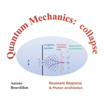 Quantum Mechanics - Antony Bourdillon