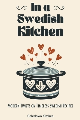 In a Swedish Kitchen - Coledown Kitchen
