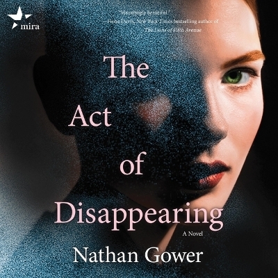 The Act of Disappearing - Nathan Gower
