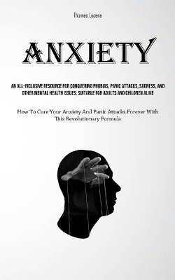 Anxiety - Thomas Lucena