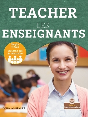 Teacher (Les Enseignants) Bilingual Eng/Fre - Douglas Bender