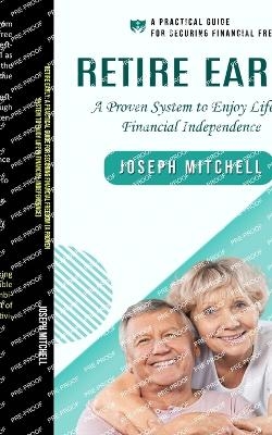 Retire Early - Joseph Mitchell