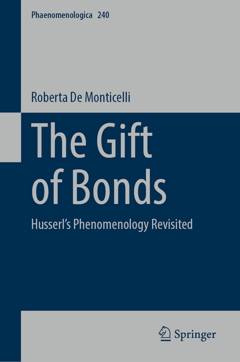 The Gift of Bonds - Roberta De Monticelli