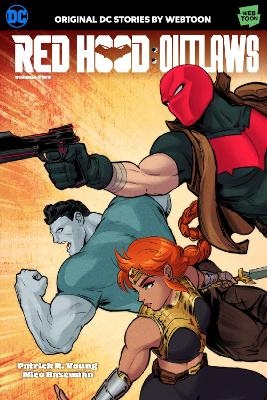 Red Hood: Outlaws Volume Two - Patrick R. Young, Nico Bascuñan