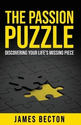 The Passion Puzzle - James Becton