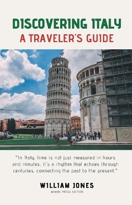 Discovering Italy - William Jones