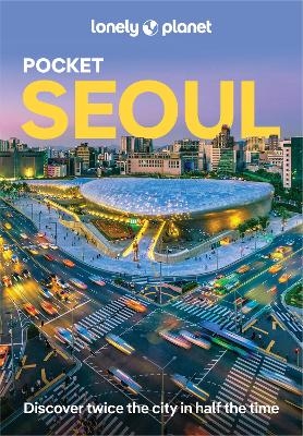 Lonely Planet Pocket Seoul -  Lonely Planet, Simon Richmond, Ann Babe