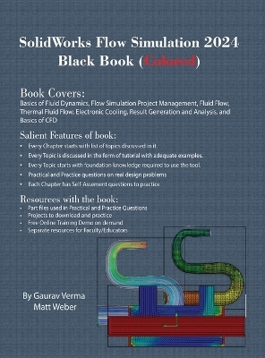 SolidWorks Flow Simulation 2024 Black Book - Gaurav Verma, Matt Weber