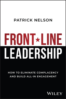 Front-Line Leadership - Patrick Nelson