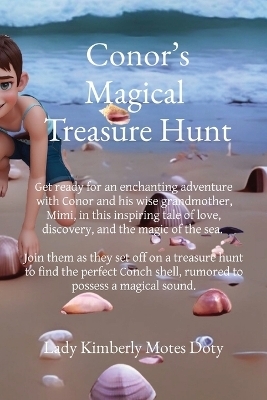 Conor's Magical Treasure Hunt - Lady Kimberly Motes Doty