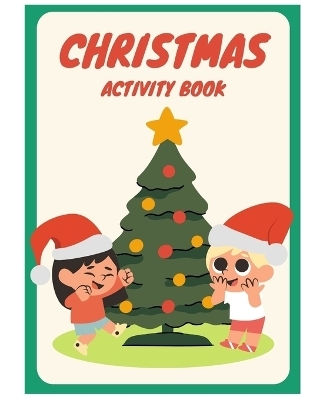 Fun Christmas Activity Workbook - Rachel Daniel