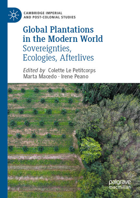 Global Plantations in the Modern World - 
