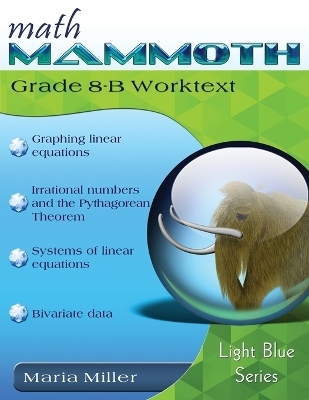 Math Mammoth Grade 8-B Worktext - Maria Miller